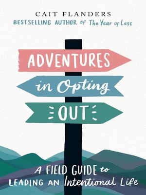 cover image of Adventures in Opting Out